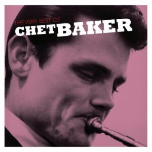 Very Best of Chet Baker - Baker, Chet (CDs)