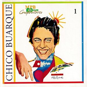 CD MPB Compositores - Chico Buarque - Chico Buarque (CDs)