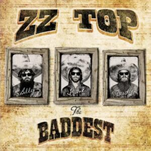 The Very Baddest of ZZ Top [CD] - ZZ Top (CDs)