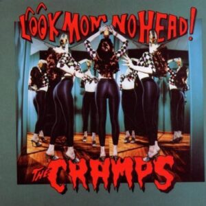 Look Mom No Head - CRAMPS (CDs)