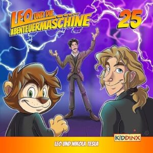Folge 25:Leo und Nikola Tesla (CDs)