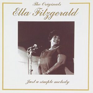 Just a Smile Melody - Fitzgerald Ella (CDs)