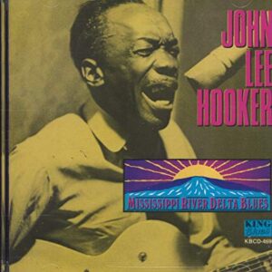 Mississippi River Delta Blues - Hooker, John Lee (CDs)
