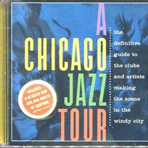 A Chicago Jazz Tour - NA (CDs)