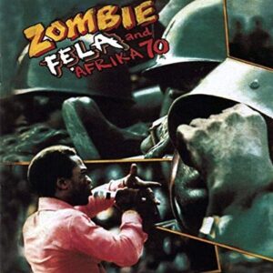 Zombie - KUTI,FELA (CDs)