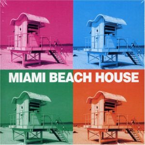Miami Beach House - Various Artists (CDs)