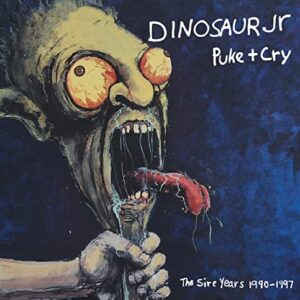 PUKE + CRY THE SIRE YEARS (CLAMSHELLBOX/4CD) - Dinosaur Jr. (CDs)