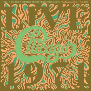 Chicago At The John F. Kennedy Center For The Performing Arts, Washington D.C. (9/16/1971) - Chicago (CDs)