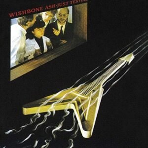 Just Testing - WISHBONE ASH (CDs)