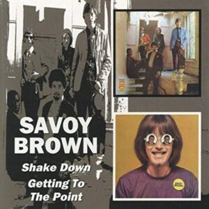 Shake Down/Getting To The Point - SAVOY BROWN (CDs)