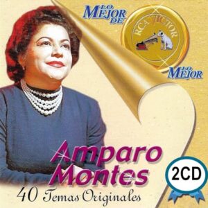 Lo Mejor De Lo Mejor De RCA VI - Montes, Amparo (CDs)
