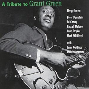 Tribute to Green, Grant / Various - GREEN,GREG & PETER BERNSTEIN (CDs)
