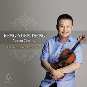 Favorite Encore Pieces Vol. 2 - Keng-Yuen Tseng/Violin (CDs)