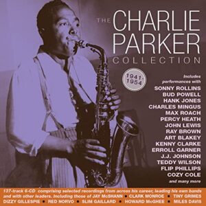 Parker, C: Charlie Parker Collection 1941-54 - Parker, Charlie (CDs)