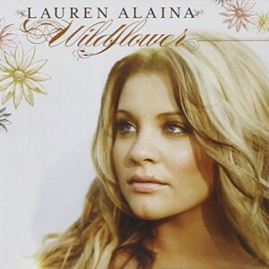Wildflower - Lauren Alaina (CDs)