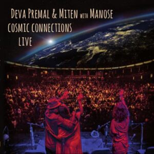 Cosmic Connections Live - Deva Premal & Miten with Manose (CDs)