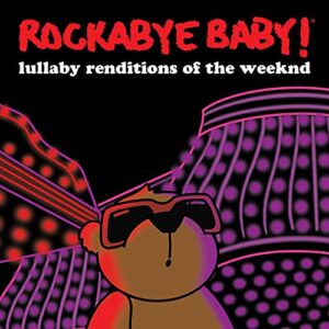 Lullaby Renditions Of The Weeknd - Steven Charles Boone (CDs)