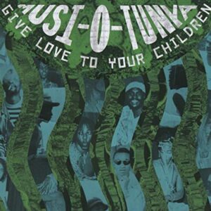 Give Love to Your Children - Musi-O-Tunya (CDs)