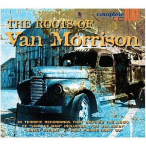 Roots of Van Morrison - V (CDs)