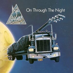 ON THROUGH THE NIGHT - Def Leppard (CDs)