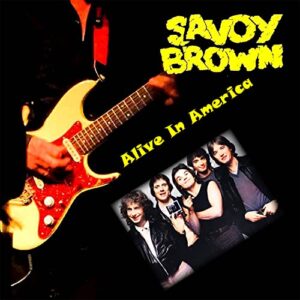 Alive in America - Kim Simmonds & Savoy Brown (CDs)