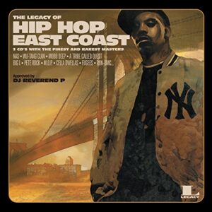 The Legacy of Hip Hop East Coast - Various (CDs)