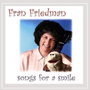 Songs for a Smile - Fran Friedman (CDs)