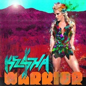 Warrior - Ke$ha (CDs)