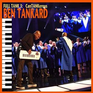 Full Tank 3: Cantankerous - TANKARD,BEN (CDs)