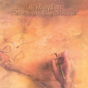 To Our Children's Children's Children by Moody Blues Original recording remastered edition (2008) Audio CD (CDs)