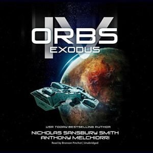 Orbs IV: Exodus: 4 - Smith, Nicholas Sansbury (CDs)