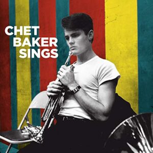 Chet Baker Sings (CDs)