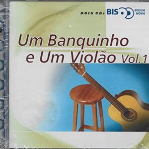 Cd Um Banquinho e Um Violão Vol. 1 - Bossa Nova - Duplo - Elizeth Cardoso Os Três Moraes Trio Tambatajá Quarteto Nostalgia Eumir Deodato Agostino dos Santos Doris Monteiro The Ipanema Pop Orch Claudette Soares Walter Wanderley Roberto Menescal Balança Trio Paulo Silvino Elza Soares Luiz Bonfá Bossa Três Neco Orlandivo Som Três Sérgio Ricardo Norma Benguell Francineth Abílio Martins Coral de Ouro Preto (CDs)