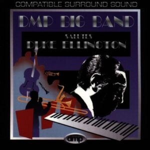 DMP BIG BAND - SALUTES DUKE ELLINGTON - Duke Ellington (CDs)