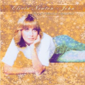 The 1976 Christmas Broadcast [CD] - Olivia Newton-John (CDs)