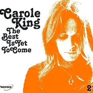 The Best Is Yet To come - King, Carole (CDs)