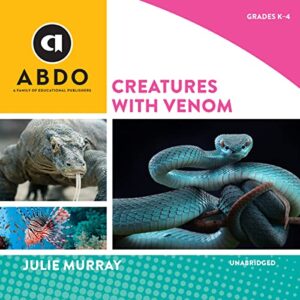 Creatures with Venom: Books Out Loud Collection - Murray, Julie (CDs)