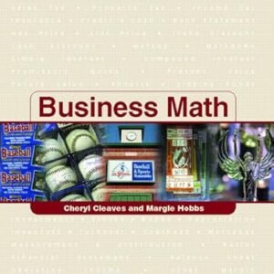 Business Math, Complete w/CD & Study Guide & PH Math Tutor Center Pkg. - Cleaves, Cheryl (CDs)