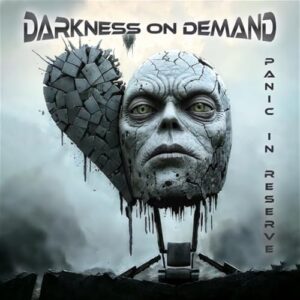 Panic In Reserve - Darkness On Demand (CDs)