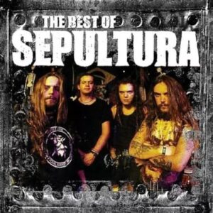 The Best Of Sepultura [CD] - Sepultura (CDs)