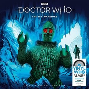 Ice Warriors [140-Gram 'Molten Ice' Colored Vinyl] [Disco de Vinil] - Doctor Who (Discos de Vinil)