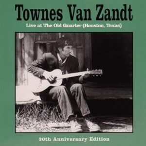 Live at the Old Quarter Houston Texas - Van Zandt, Townes (CDs)