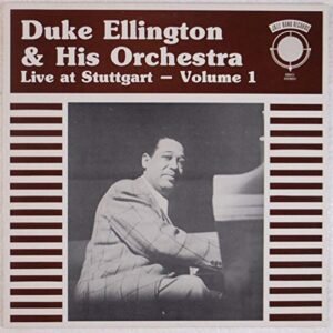 Live at Stuttgart, Vol. 1: 1967 [Vinyl] [Disco de Vinil] - Ellington, Duke (Discos de Vinil)