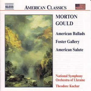 American Ballads: Foster Gallery / American Salute (CDs)