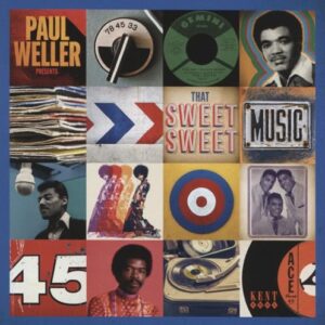 Paul Weller Presents - That Sweet Sweet Music - Varios (CDs)