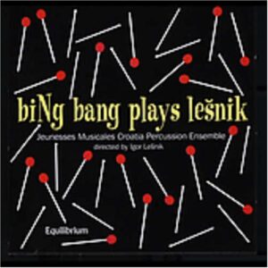 Bing Bang Plays Lesnik - Lesnik / Bing Bang (CDs)