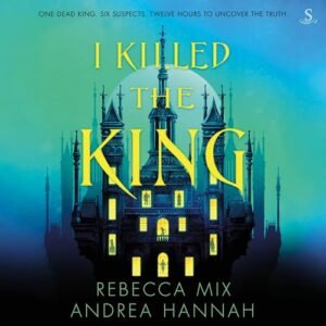 I Killed the King - Hannah, Andrea (CDs)