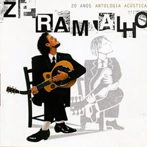 CD Zé Ramalho – 20 Anos Antologia Acústica (DUPLO) - Zé Ramalho (CDs)