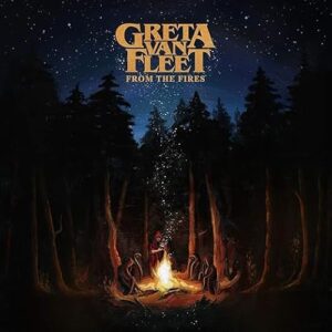 Greta Van Fleet - From The Fires - Greta Van Fleet (CDs)