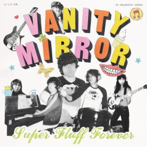 Super Fluff Forever - Vanity Mirror (CDs)